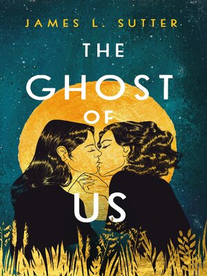 cover image of The Ghost of Us